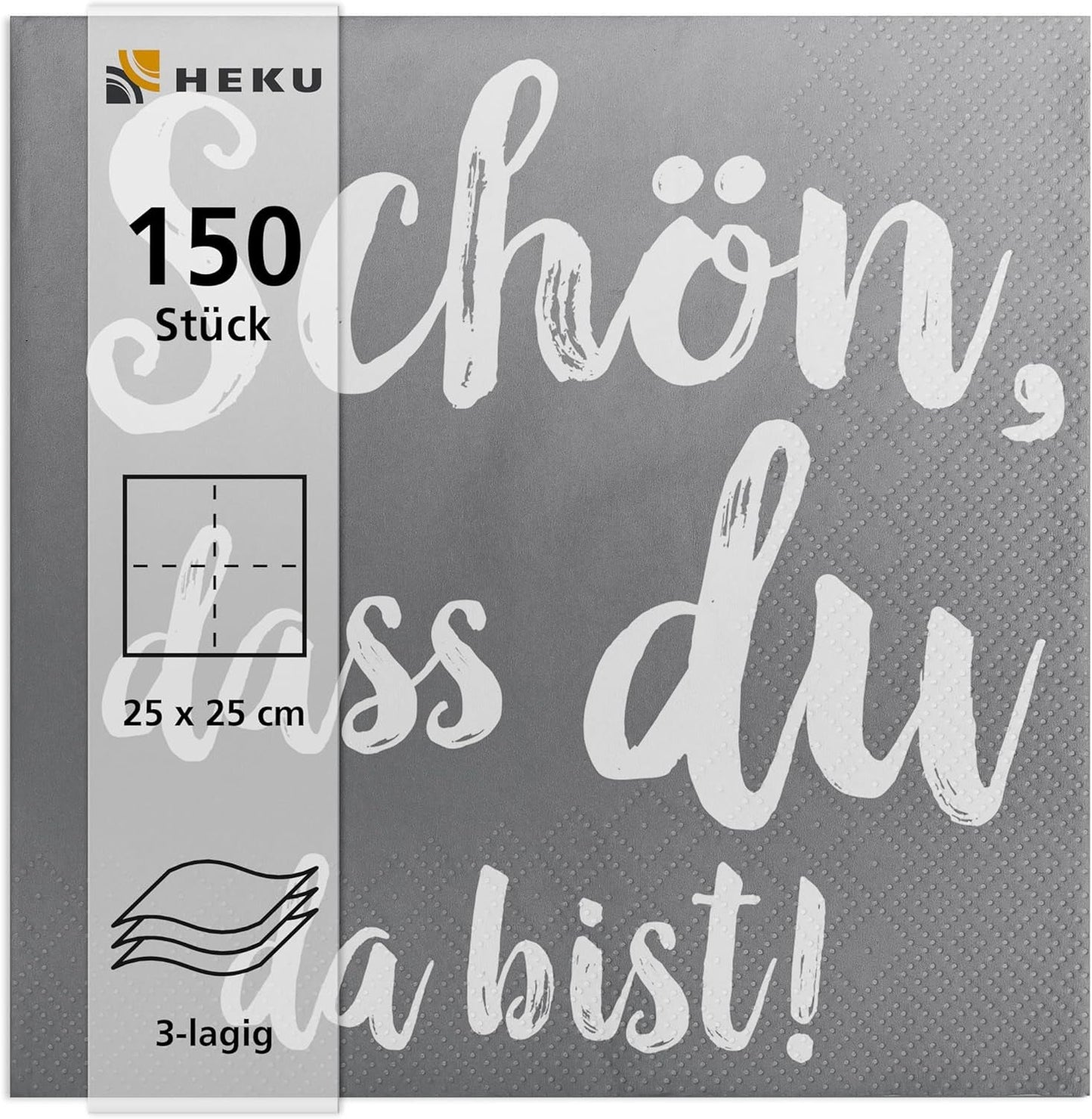 Șervețele de cocktail HEKU 'Schön Dass Du Da Bist', 3 straturi, 25X25Cm, 150 bucăți I Design elegant I Ideal pentru sărbători I Practic ambalate
