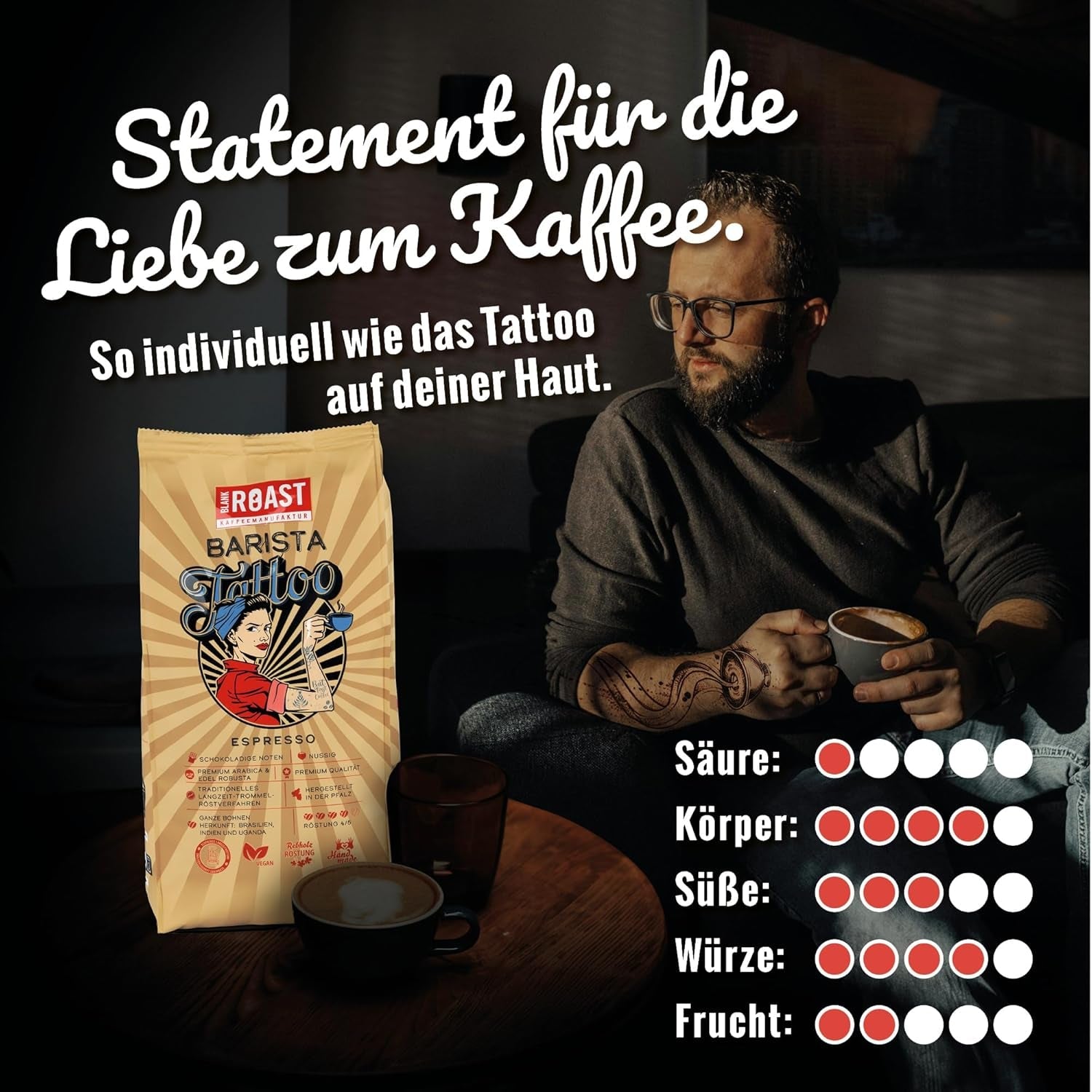 BLANK ROAST - Barista Tattoo Espresso - 1000g - im Langzeit Trommel-Röstverfahren geröstet - Bohnen aus den besten Anbaugebieten - Premium Arabica & Edel Robusta - schokoladig & nussig - säurearm